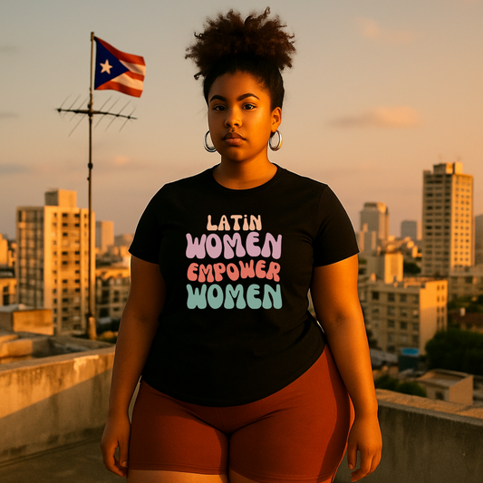 Latin Women Empower Women T-Shirt