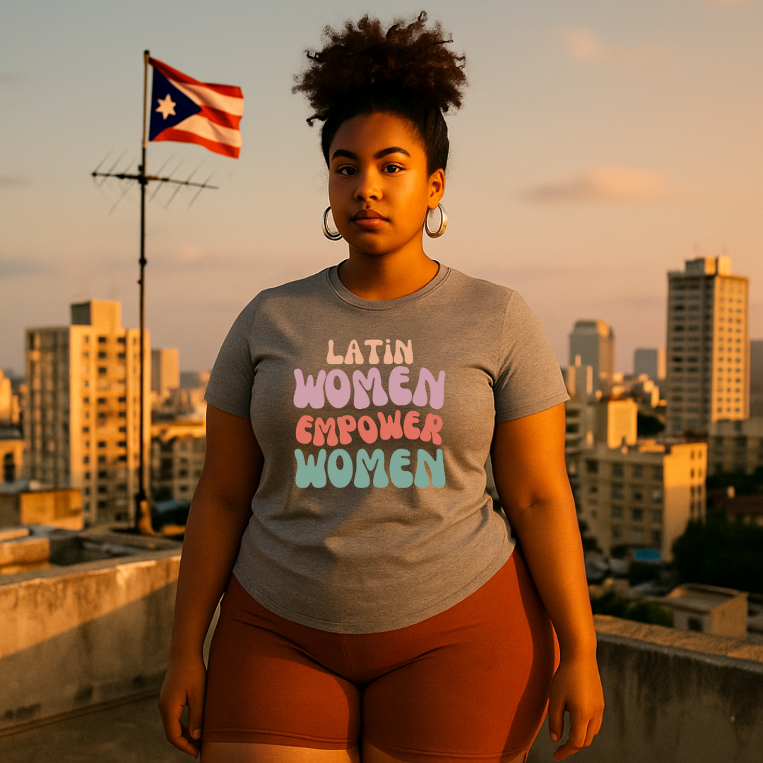 Latin Women Empower Women T-Shirt