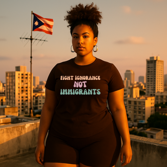 Fight Ignorance Not Immigrants T-Shirt